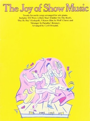 MUSIC SALES JOY OF SHOW MUSIC Sheet music pop, rock ...
