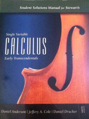 Student Solutions Manual for Stewarts Single Variable Calculus: Early Tr - GOOD