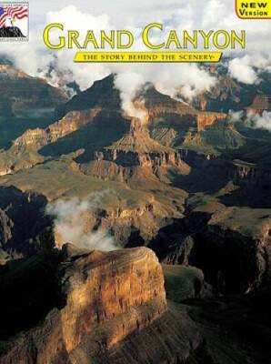 Grand Canyon: The Story Behind the Scenery - Paperback By L Greer Price - GOOD