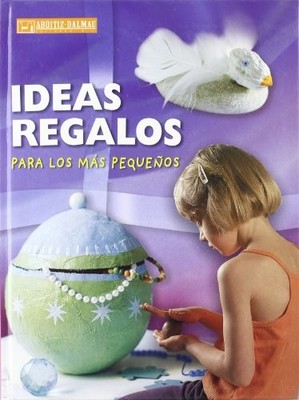 Ideas y regalos para los mas peque�os - Spanish Language  NEW Alboitiz-dalmau 19