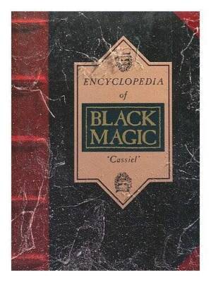 Encyclopedia of Black Magic - Hardcover By Cassiel - VERY GOOD