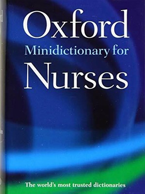 Minidictionary for Nurses (Oxford Quick Reference) Book The Fast Free Shipping