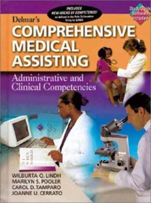 Delmars Comprehensive Medical Assisting: Administrative and Clinica - VERY GOOD