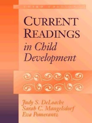 Current Readings in Child Development (3rd Edition) - Paperback - GOOD