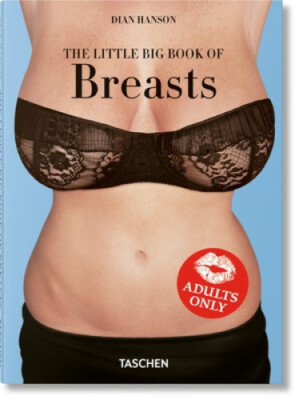 The Little Big Book of Breasts by Dian Hanson [Hardback]