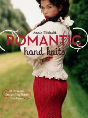 Romantic Hand Knits: 26 Flirtatious Designs That Flatter Your Figure - GOOD