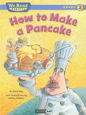 How to Make a Pancake (We Read Phonics - Level 3 (Quality)) - VERY GOOD
