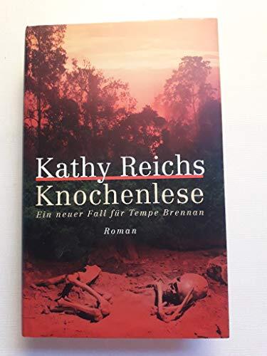Knochenlese., Kathy-Reichs