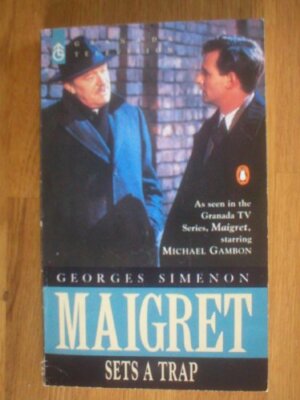 Maigret Sets A Trap By GEORGES SIMENON
