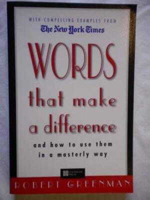 Words That Make a Difference: And How to Use Them in a Masterly Way - VERY GOOD