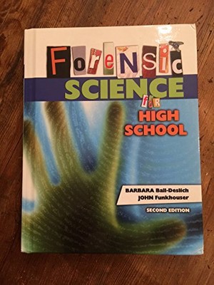 Forensic Science for High School 2nd Edition by Barb...
