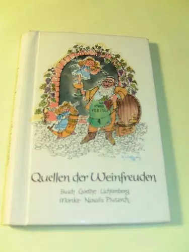 Quellen . . ., Quellen Der Weinfreuden, N.V.