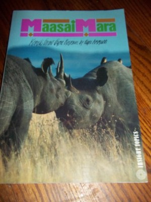 Insight Masi Mara: Kenya's Great Game ..., Ammann, Karl