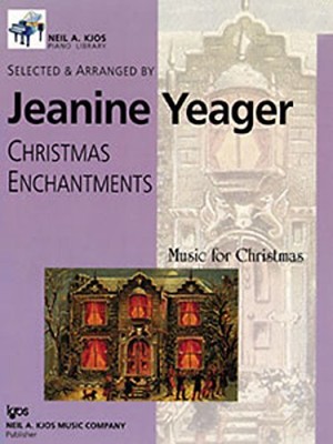 WP551 - CHRISTMAS ENCHANTMENTS LEVEL 1 - YEAGER By Jeanine Yeager **BRAND NEW**