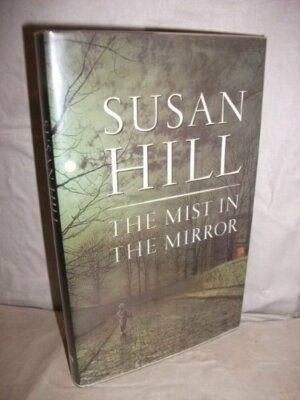 The Mist in the Mirror by Hill, Susan Hardback Book The Fast Free Shipping