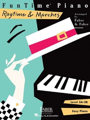 FunTime Piano Ragtime & Marches: Level 3A-3B by Faber, Nancy, Faber, Randall