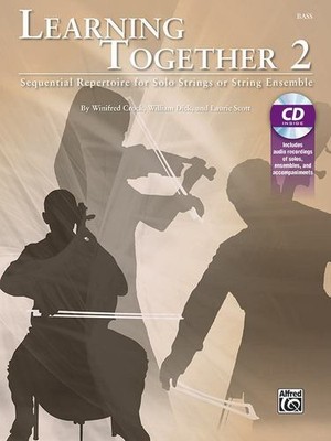 Learning Together, Vol 2: Sequential Repertoire for Solo Strings or String En...
