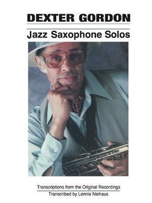 Dexter Gordon Jazz Saxophone Solos (Paperback)