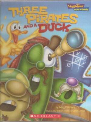 Three Pirates and a Duck (Veggie Tales - Values to Grow By (V - VERY GOOD