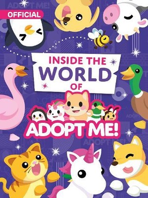 Uplift Games LLC Inside the World of Adopt Me! (Paperback) Adopt Me!
