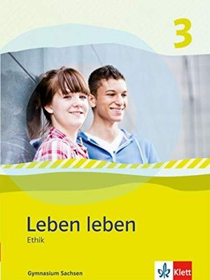 Leben leben 3. Ausgabe Sachsen: Schulbuch Klasse 9/10 (Le (Hardback) (UK IMPORT)