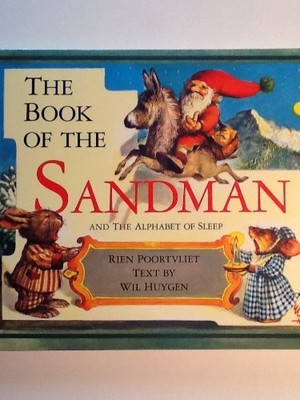 THE BOOK OF THE SANDMAN AND THE ALPHABET OF SLEEP By Rien Poortvliet & Wil NEW