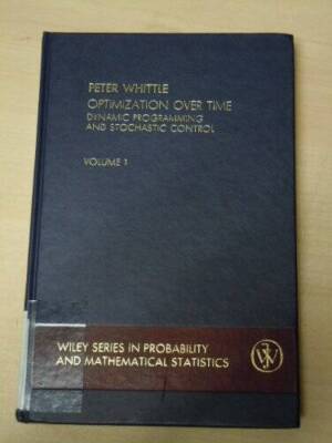 Optimization Over Time, Dynamic Programming and Stochastic Control (Wiley - GOOD