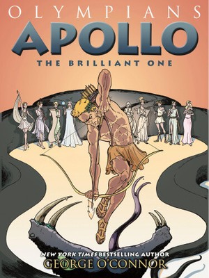 Olympians: Apollo: The Brilliant One (Olympians (Hardcover)) by O'Connor, George