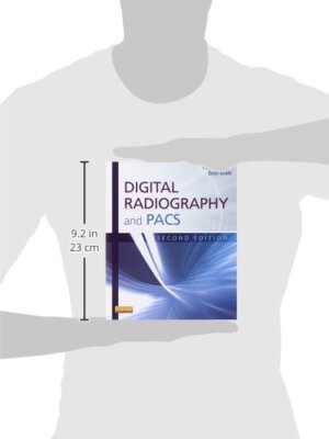 Digital Radiography and PACS, 2e