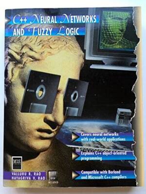 C++ Neural Networks and Fuzzy Logic/Book and Disk - Paperback - GOOD