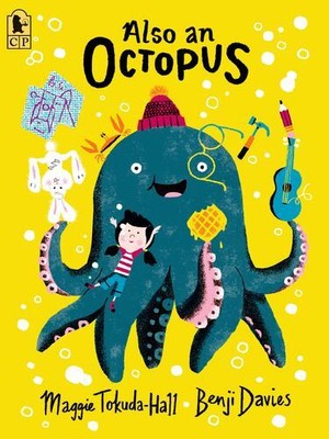 Also an Octopus by Tokuda-Hall, Maggie [Paperback]