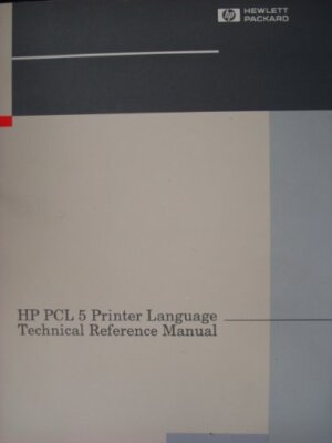 Hp Pcl 5 Printer Language, Technical Reference Manual, 1st Ed. 1990