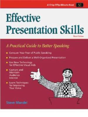 Effective Presentation Skills, Revised Edition: A Practical Guide for Bet - GOOD