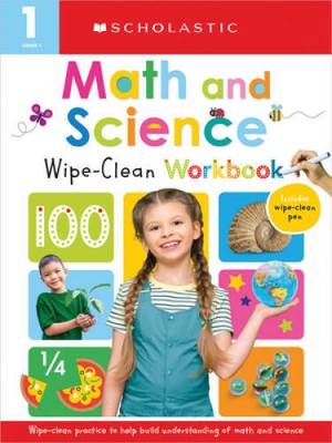 First Grade MathScience Wipe Clean Workbook: Scholastic Early Learners ( - GOOD