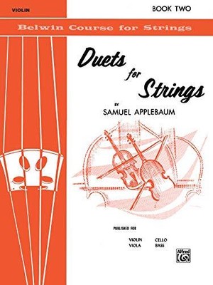 DUETS FOR STRINGS: VIOLIN, BOOK 2 By Samuel Applebaum **BRAND NEW**