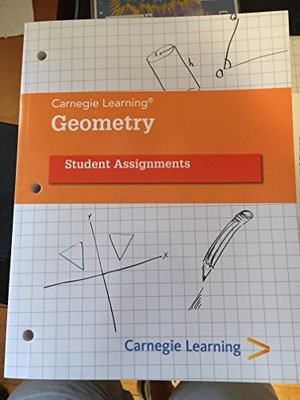 GEOMETRY A COMMON CORE MATH PROGRAM STUDENT ASSIGNMENTS *Excellent Condition*