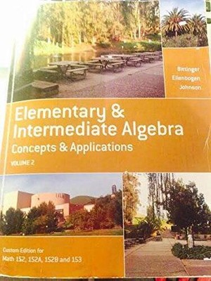 Elementary  Intermediate Algebra Concepts  Applications (Volume 2) - GOOD