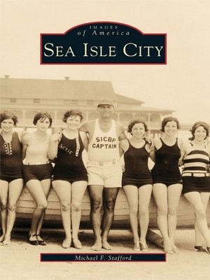 Michael F. Stafford Sea Isle City (Taschenbuch) Images of America (US IMPORT)