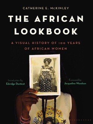 Catherine E. McKinley The African Lookbook (Hardback)
