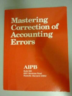 Mastering Correction of Account Errors (Professional Bookkeeping Certifi - GOOD