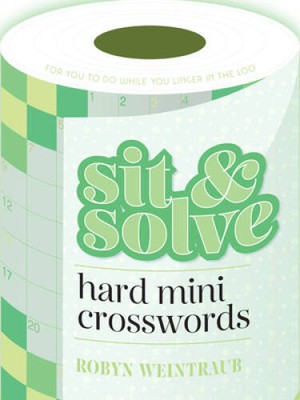 Sit  Solve Hard Mini Crosswords (Sit  Solve Series) - Paperback - GOOD