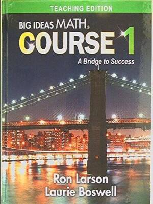 Big Ideas Math, Course 1: A Bridge to Success, Teaching Edition, 97816803 - GOOD