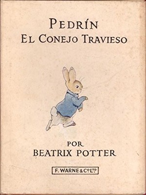 Pedrin: El Conejo Travieso(the Tale..., Potter, Beatrix