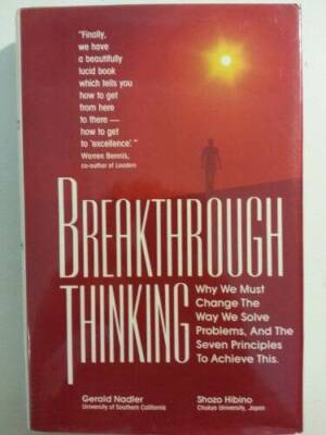 Breakthrough Thinking: Why We Must Change the Way We Solve Problems - ACCEPTABLE