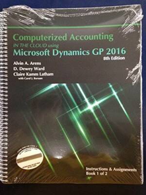 Computerized Accounting in the Cloud Using Microsoft Dynamics-GP 2016 - GOOD
