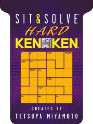 Sit  Solve Hard KenKen (Sit  Solve Series) - Paperback - GOOD