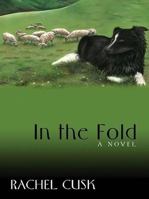 In the Fold (Thorndike Press Large Pri..., Cusk, Rachel