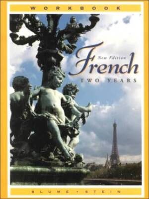 French Two Years: Workbook - Paperback By Blume, Eli - GOOD