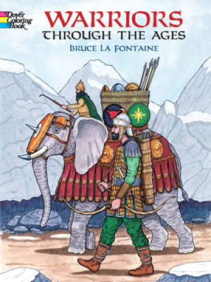 Warriors Through the Ages (Dover History Coloring Book) - Paperback - GOOD