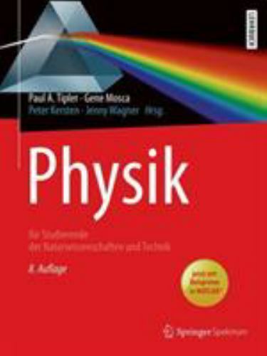 Physik : Für Studierende der Naturwissenschaften und Technik by Gene ...